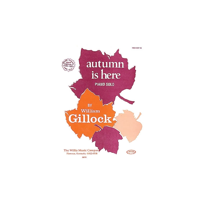 Gillock, William - Autumn Is Here
