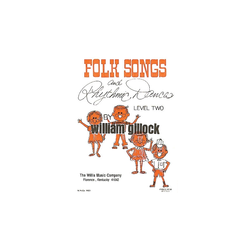 Gillock, William - Folk Songs & Rhythmic Dances