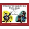Miller, Carolyn - Teaching Little Fingers to Play Recital Pieces