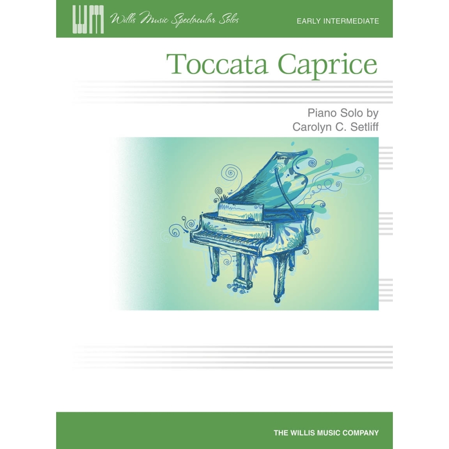 Setliff, Carolyn C. - Toccata Caprice