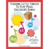 Teaching Little Fingers to Play