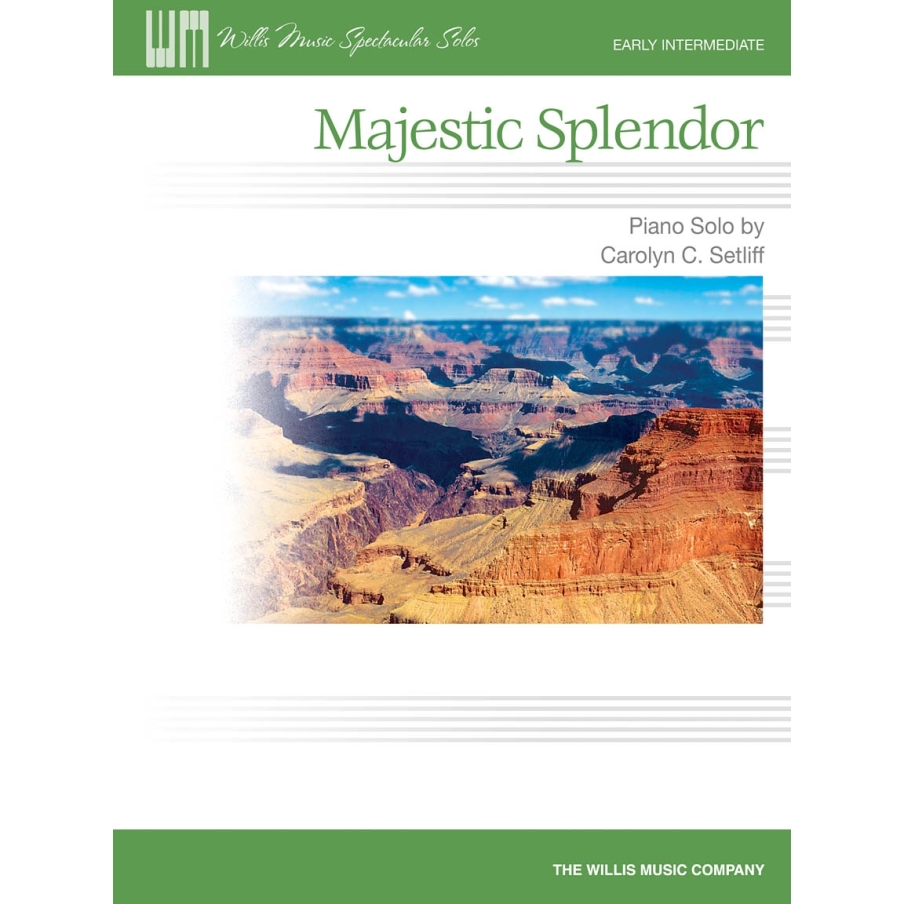 Setliff, Carolyn C. - Majestic Splendor