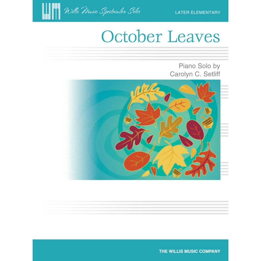 Setliff, Carolyn C. - October Leaves
