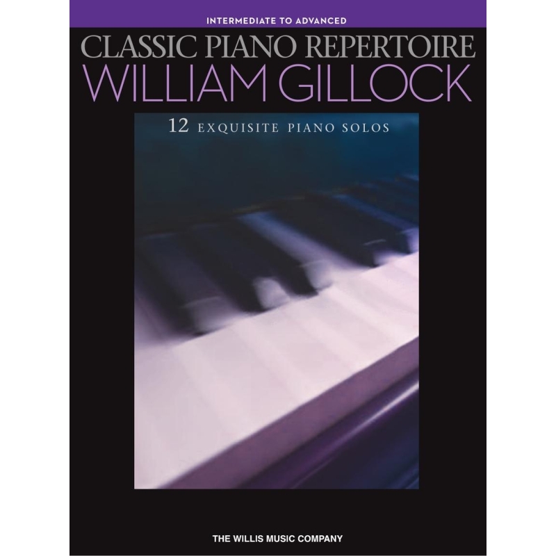 Classic Piano Repertoire - William Gillock