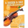 A Dozen A Day Violin Songbook: Christmas