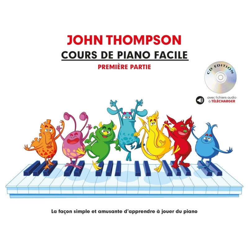 Thompson, John - Cours De Piano Facile - Première Partie