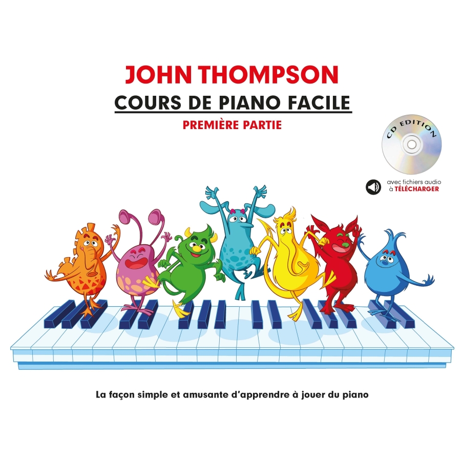 Thompson, John - Cours De Piano Facile - Première Partie