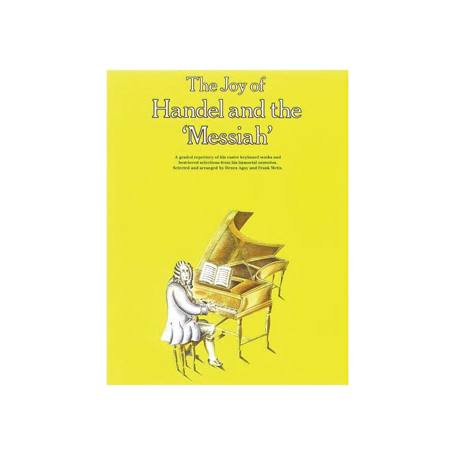 Händel, Georg Friedrich - The Joy of Handel and The Messiah