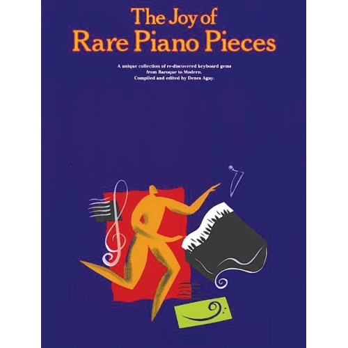 The Joy of Rare Piano Pieces