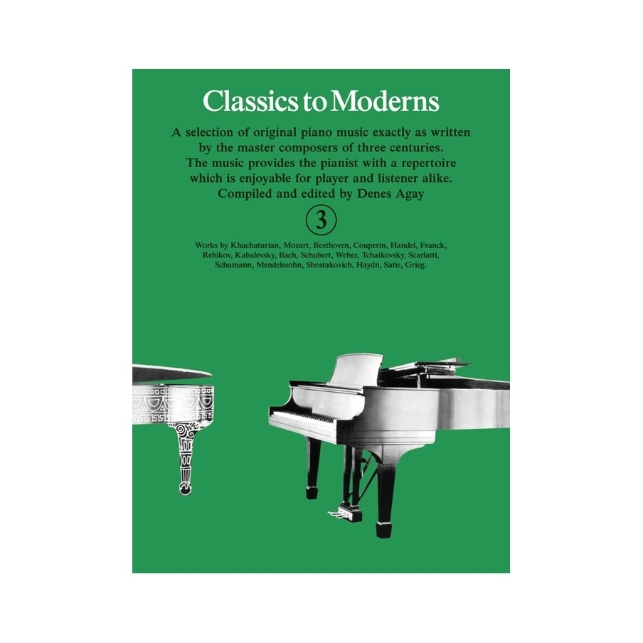 Agay, Denes - Classics To Moderns 3