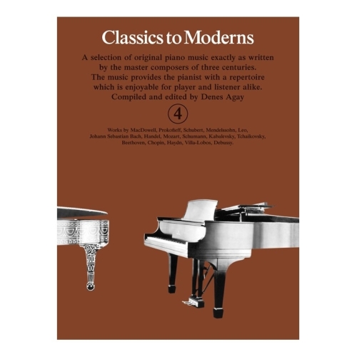 Agay, Denes - Classics To Moderns 4