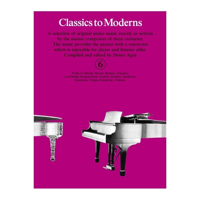 Agay, Denes - Classics To Moderns 6