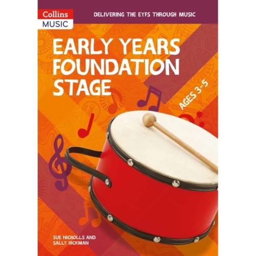 Nicholls & Hickman - Collins Primary Music Early Years Foundation Stage