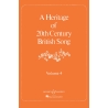 A Heritage of 20th Century British Song, Volume 4