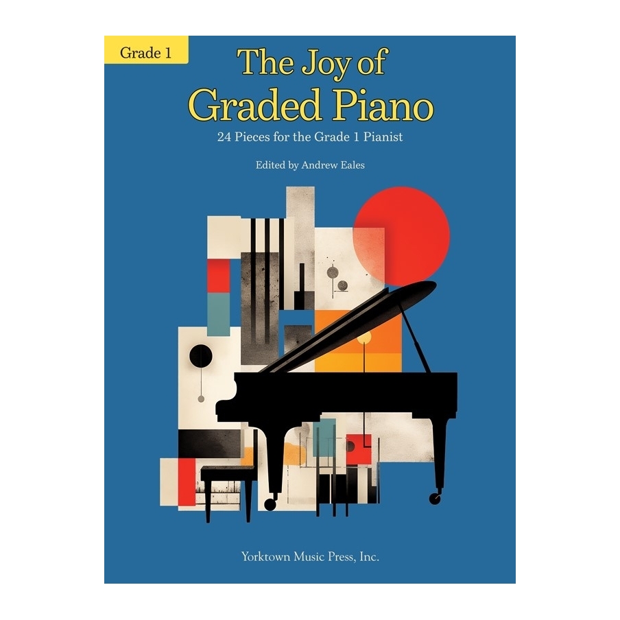 The Joy of Graded Piano - Grade 1