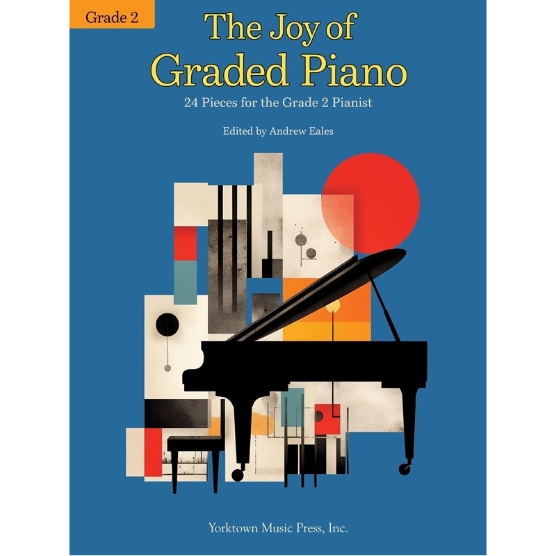 The Joy of Graded Piano - Grade 2