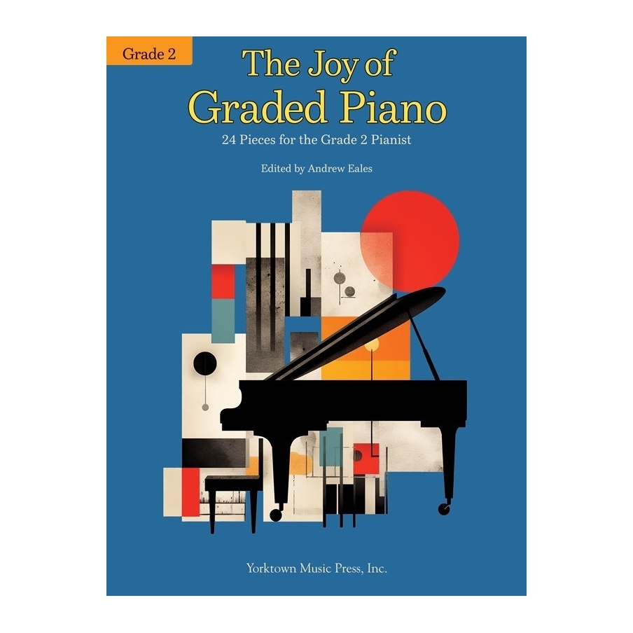 The Joy of Graded Piano - Grade 2
