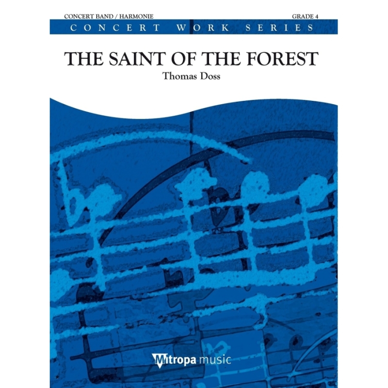 Doss, Thomas - The Saint of the Forest