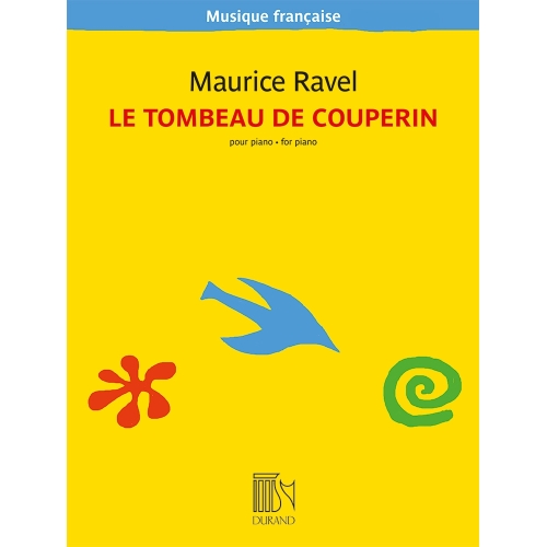 Ravel, Maurice - Le Tombeau...