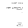 Sheng, Bright - String Quartet No. 5 The Miraculous