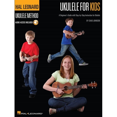 The Hal Leonard Ukulele Method: Ukulele For Kids