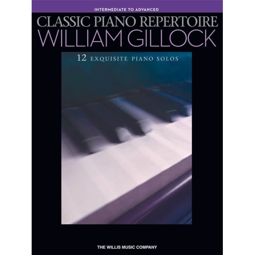Classic Piano Repertoire - William Gillock