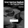 Great American Songbook For Solo Fingerstyle Guitar