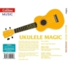 Ukulele Magic - Ukulele Magic Songbook