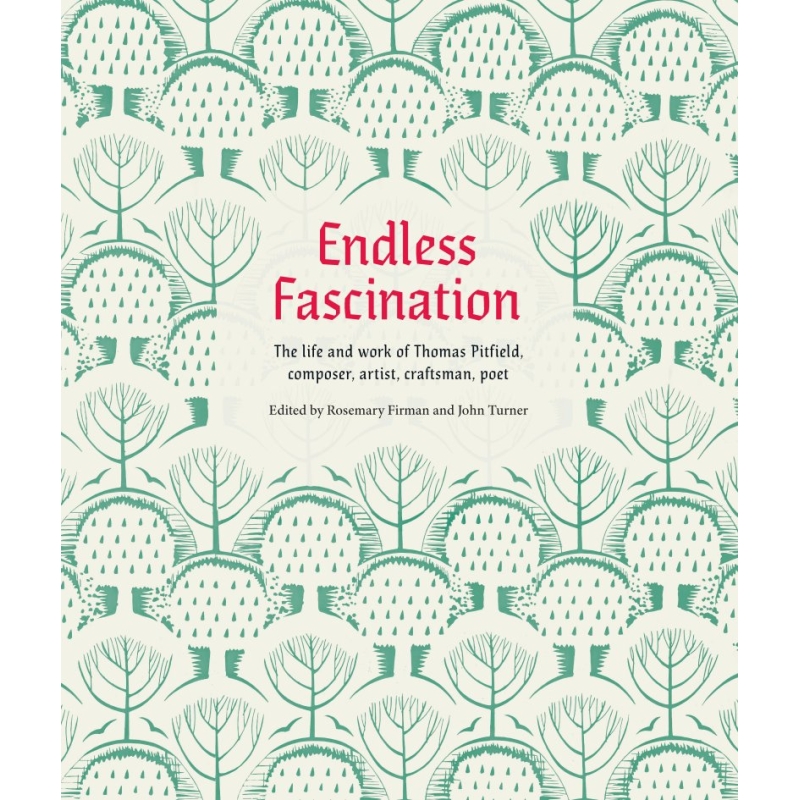 Cover of Endless Fascination, a book about Thomas Pitfield