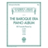 The Baroque Era Piano Album -