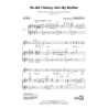 Bob Russell/Bobby Scott: He Aint Heavy, Hes My Brother - SATB