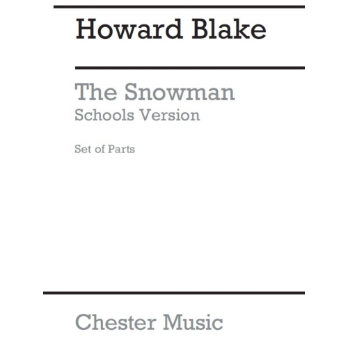 Blake, Howard - The Snowman - Schools Version
