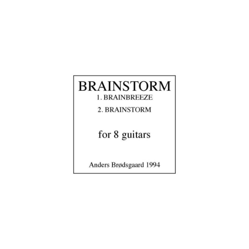 Brodsgaard, Anders - Brainstorm I & II