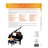 Three's A Crowd: Junior Book B Piano Accompaniment