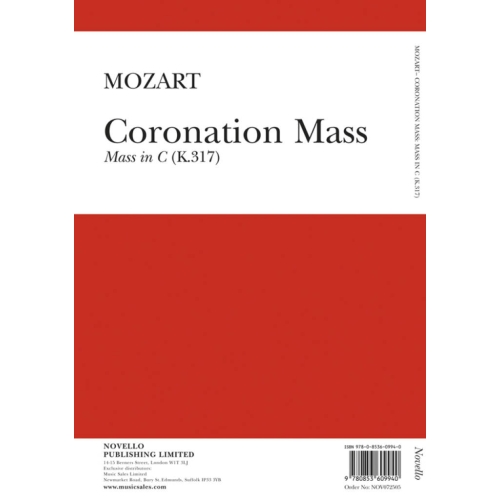 Mozart, W A - Coronation Mass: Mass In C K.317