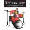 Cross-Sricking Studies - Exercises For Moving Around The Drumset