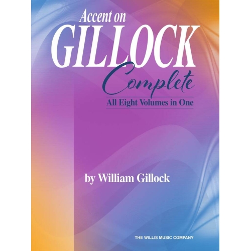 Gillock, William - Accent On Gillock: Complete