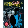 Play-Along Jazz With A Jazz Trio: Alto Saxophone
