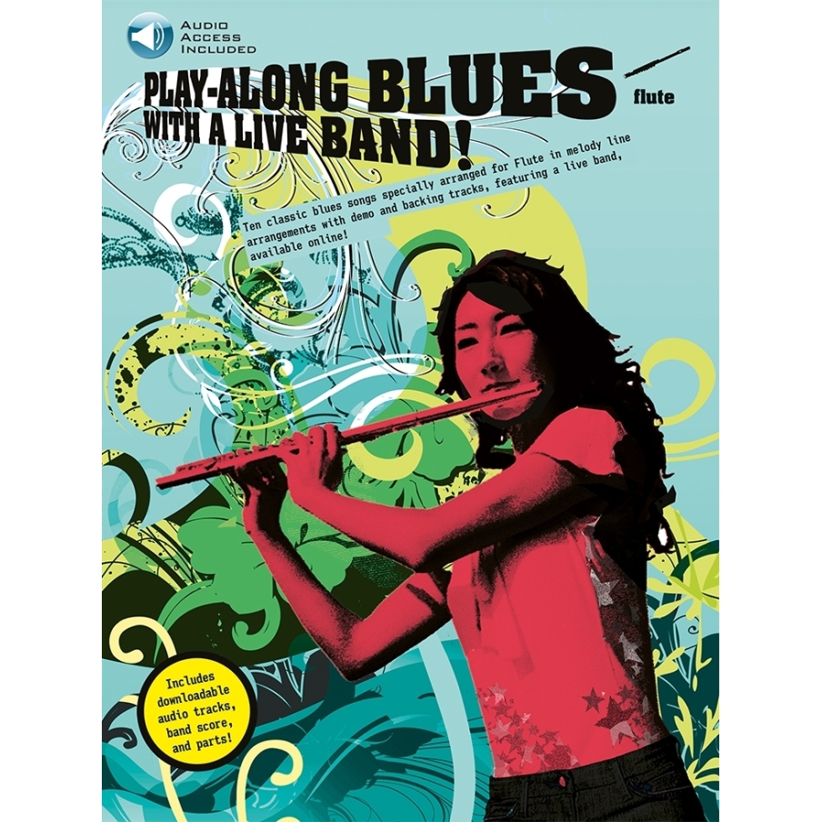Play-Along Blues With A Live Band: Flute