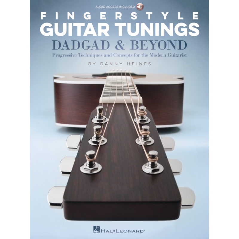 Heines, Danny - Fingerstyle Guitar Tunings: DADGAD & Beyond