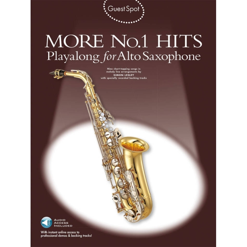 Guest Spot: More No.1 Hits Playalong For Alto Saxophone