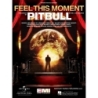 Feel this Moment