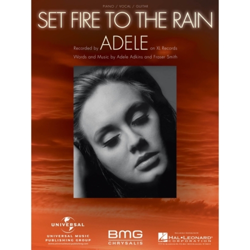 Set Fire to the Rain