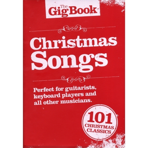 The Gig Songbook: Christmas...