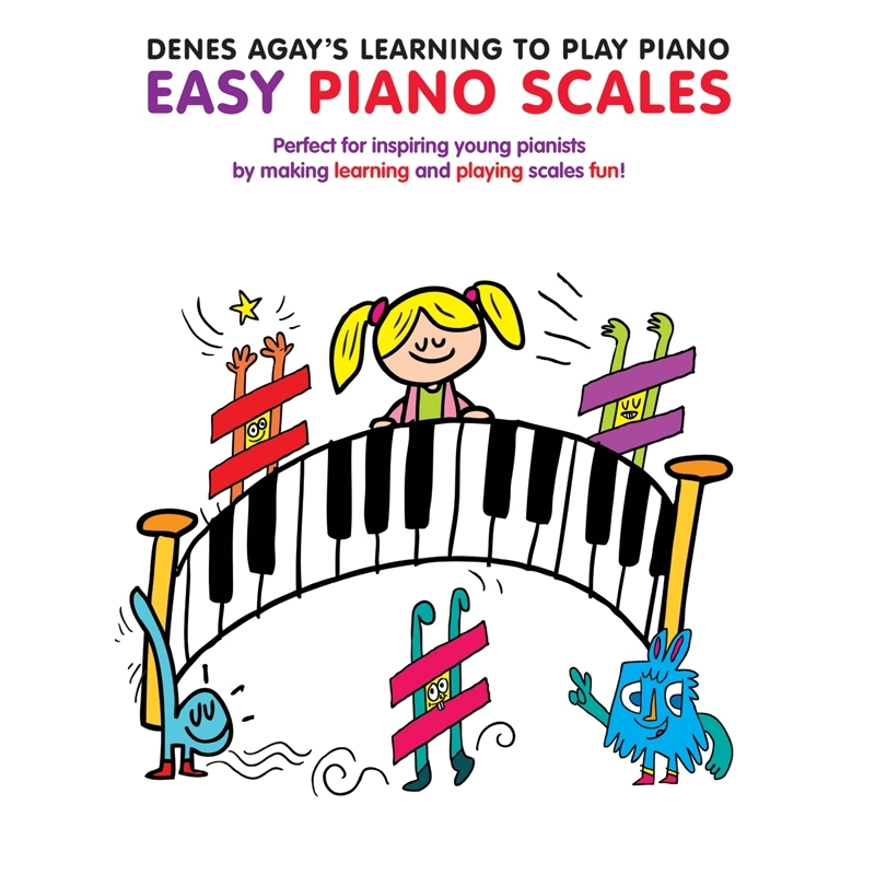 Denes Agay's Learning To Play Piano - Scale Book