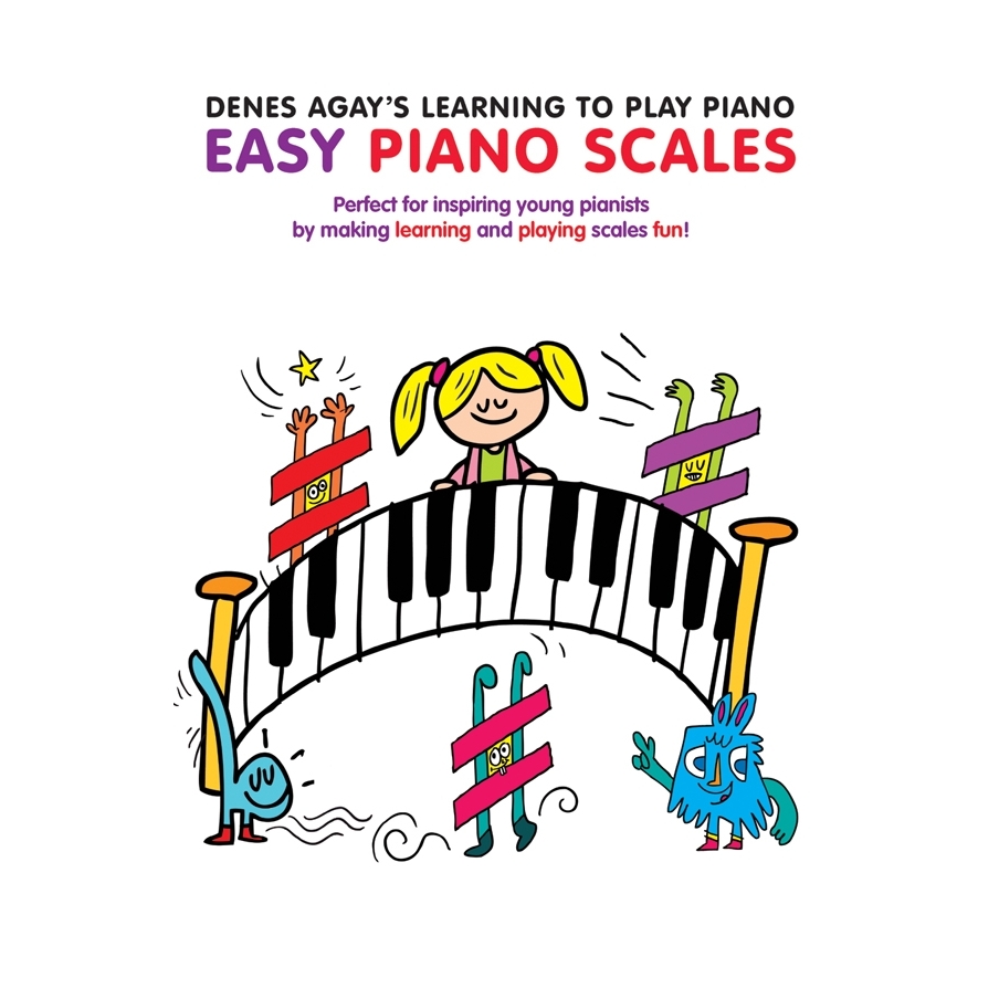 Denes Agay's Learning To Play Piano - Scale Book