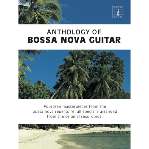 Antology of Bossa Nova Guitar