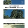 Antology of Bossa Nova Guitar