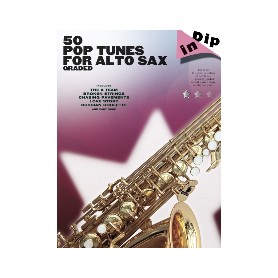 Dip In 50 Pop Tunes for Alto Sax