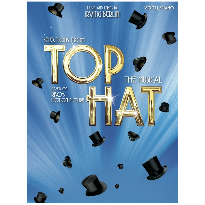 Irving Berlin: Selections From Top Hat